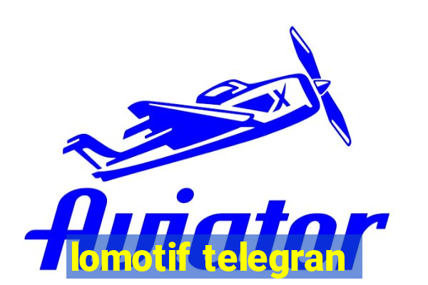 lomotif telegran